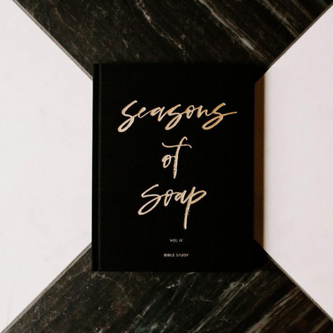 Seasons of Soap Bible Study (Volume 4: Hope, Grace, Faith, Uncertainty, Becoming Holy)