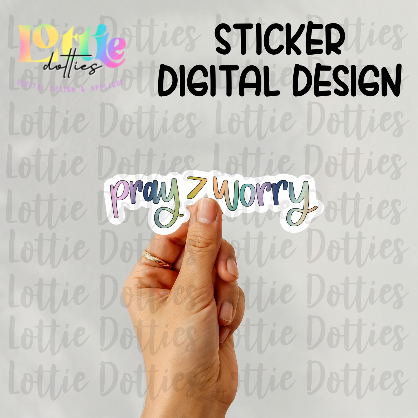Pray Over Worry | Christian Digital Design for Stickers | Faith PNG | Digital Download