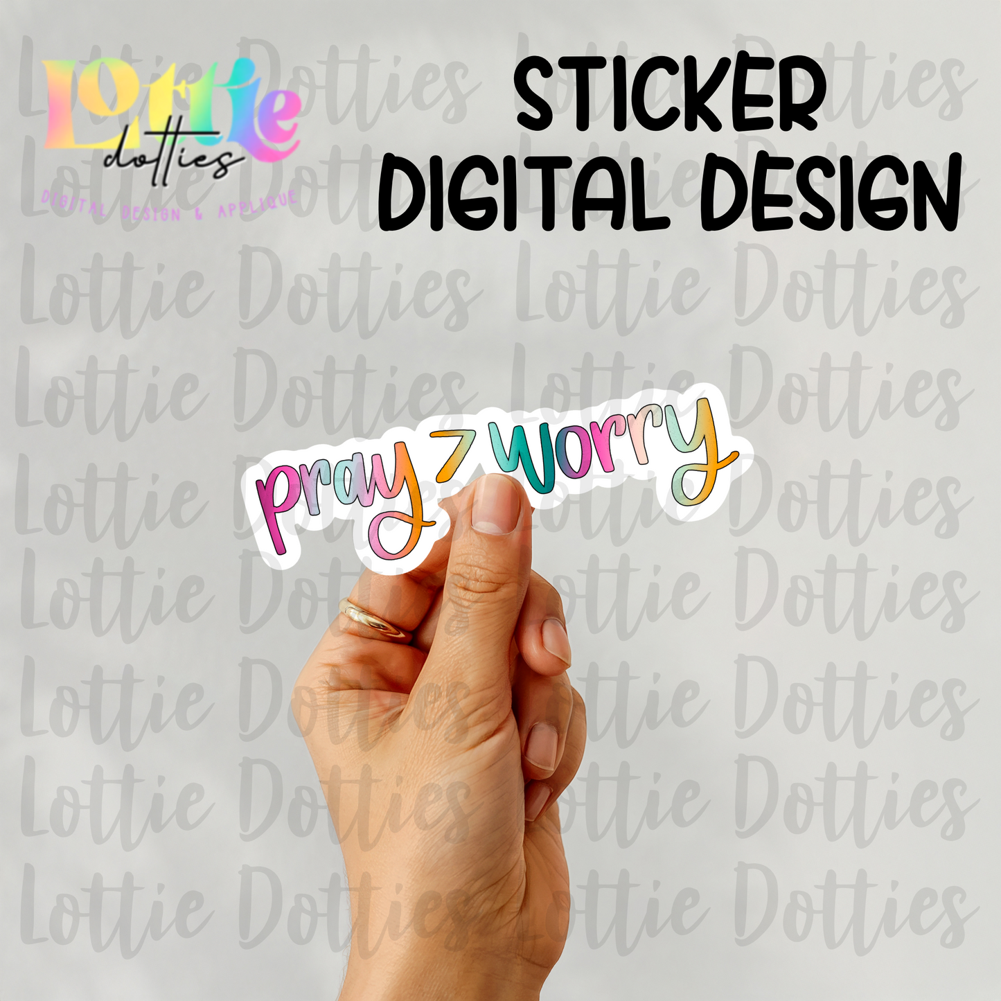 Pray Over Worry | Christian Digital Design for Stickers | Faith PNG | Digital Download