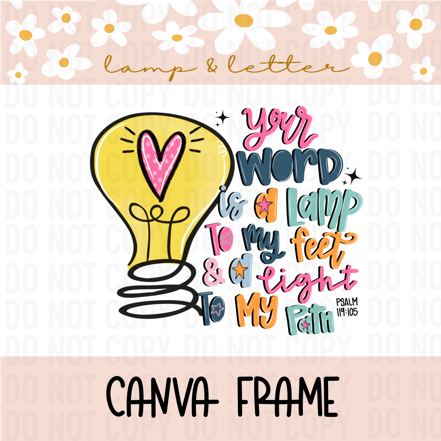 Your word is a lamp to my feet and a light to my Path PNG | Christian Digital Design for Stickers | Faith PNG | Digital Download