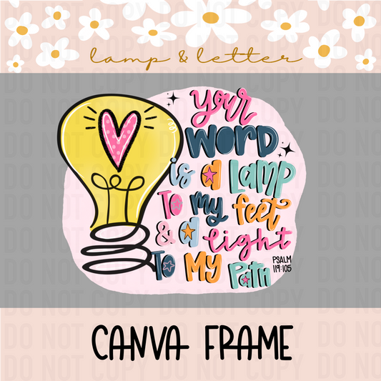 Your word is a lamp to my feet and a light to my Path PNG | Christian Digital Design for Stickers | Faith PNG | Digital Download